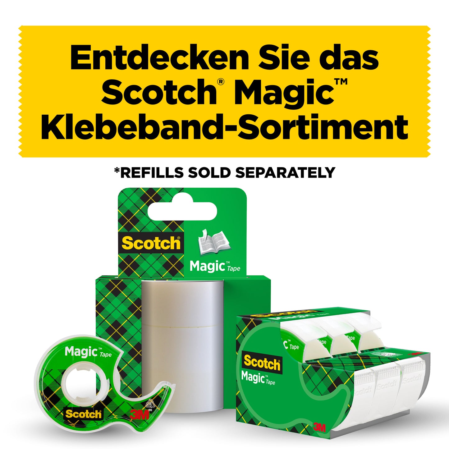 L'image publicitaire pour le ruban adhésif invisible Scotch® Magic™ de 3M Deutschland GmbH montre 3 rouleaux (19 mm x 25 m) et un dévidoir manuel GRATUIT ; la mise en évidence du texte allemand indique que les recharges sont disponibles séparément.